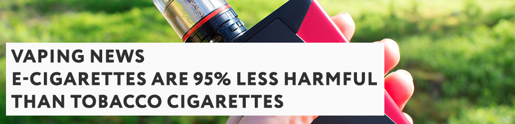 E cigarettes Are 95 Less Harmful Than Tobacco Cigarettes